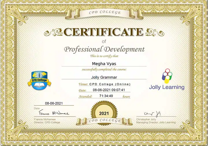 Certificate of Professional Development awarded to Megha Vyas by CPD College for successfully completing the Jolly Grammar course, dated 8 June 2021